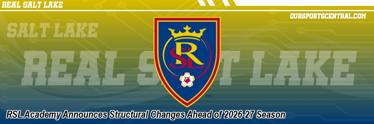RSL Academy Announces Structural Changes Ahead of 2026-27 Season