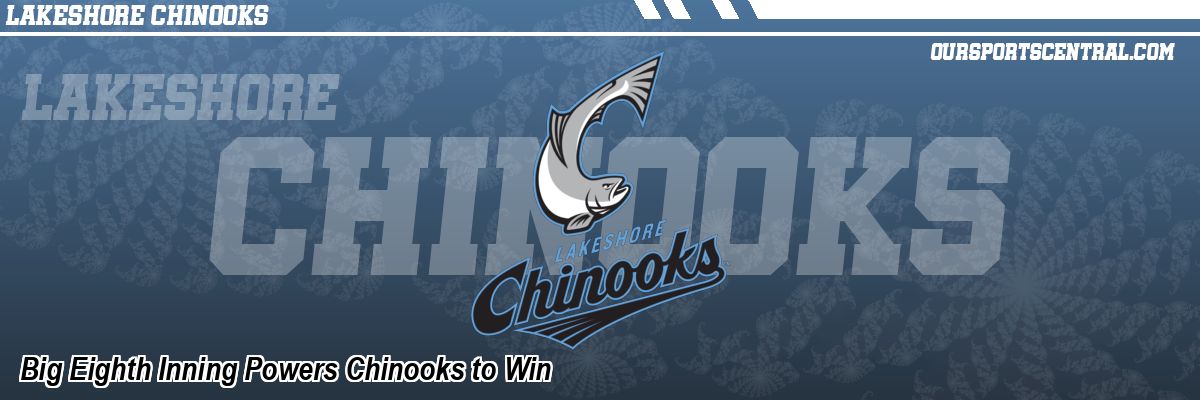 Big Eighth Inning Powers Chinooks to Win