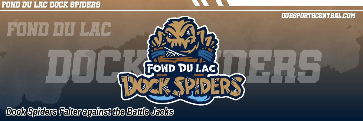 Dock Spiders Falter against the Battle Jacks