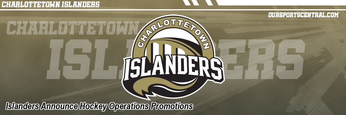 Islanders Announce Hockey Operations Promotions