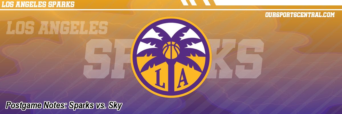 Postgame Notes: Sparks vs. Sky