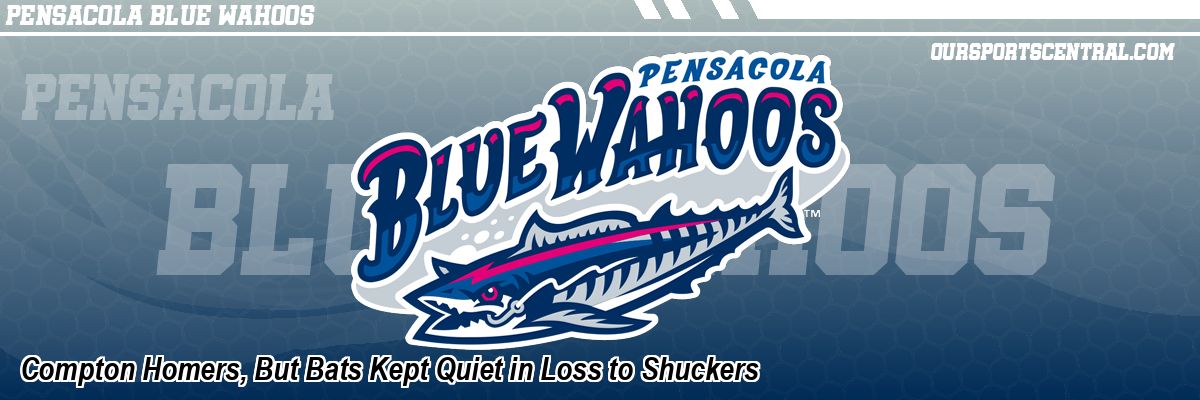 Compton Homers, But Bats Kept Quiet in Loss to Shuckers