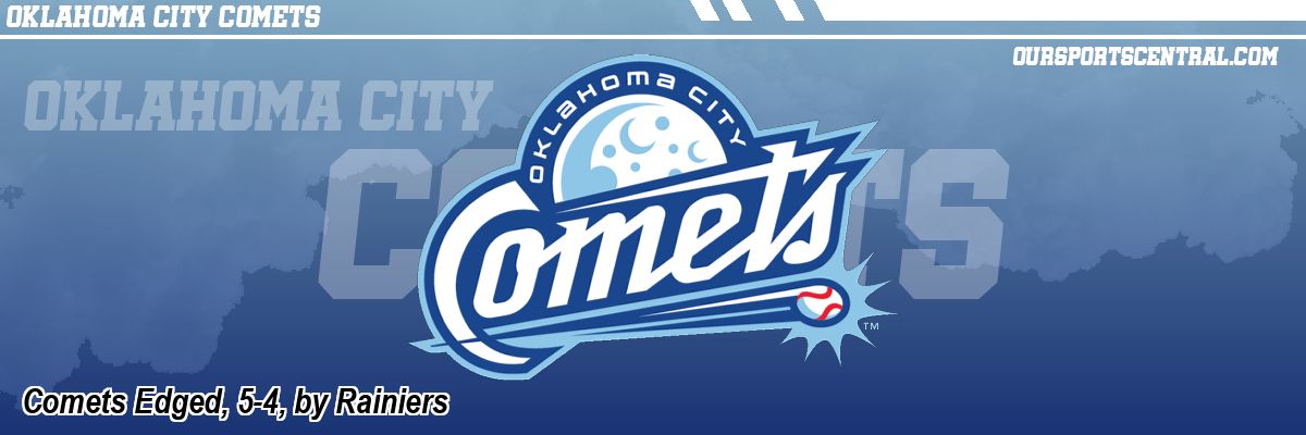 Comets Edged, 5-4, by Rainiers