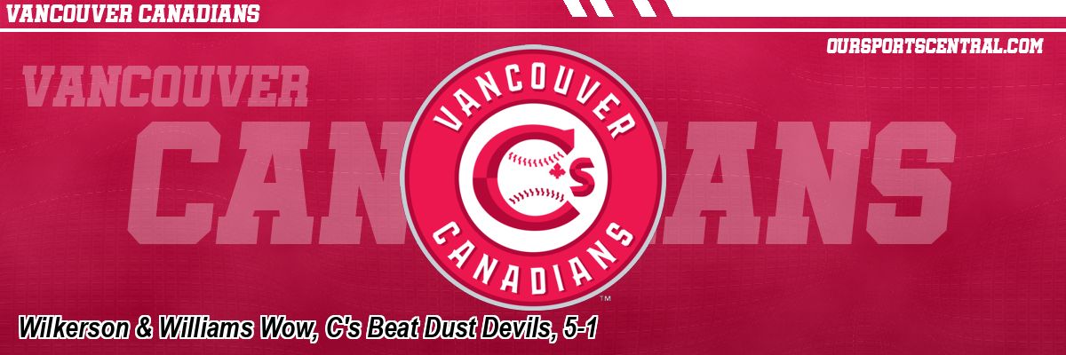 Wilkerson & Williams Wow, C's Beat Dust Devils, 5-1