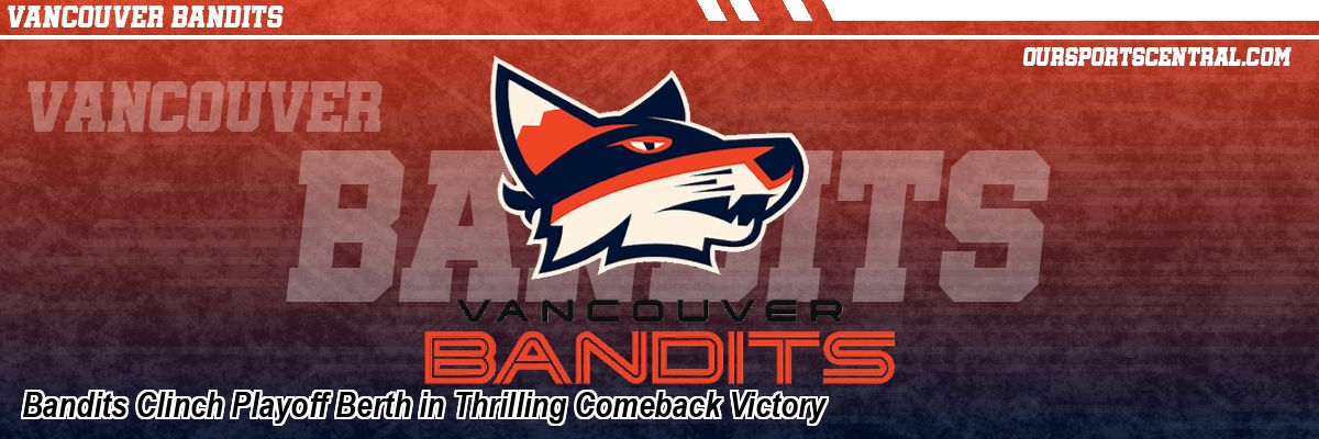 Bandits Clinch Playoff Berth in Thrilling Comeback Victory