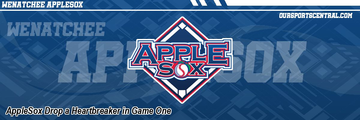 AppleSox Drop a Heartbreaker in Game One