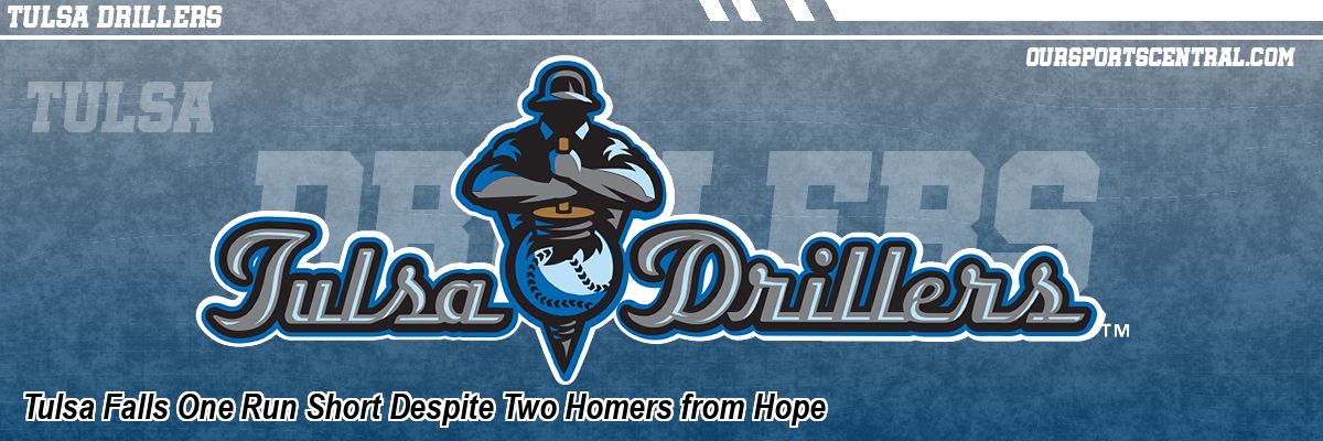 Tulsa Falls One Run Short Despite Two Homers from Hope