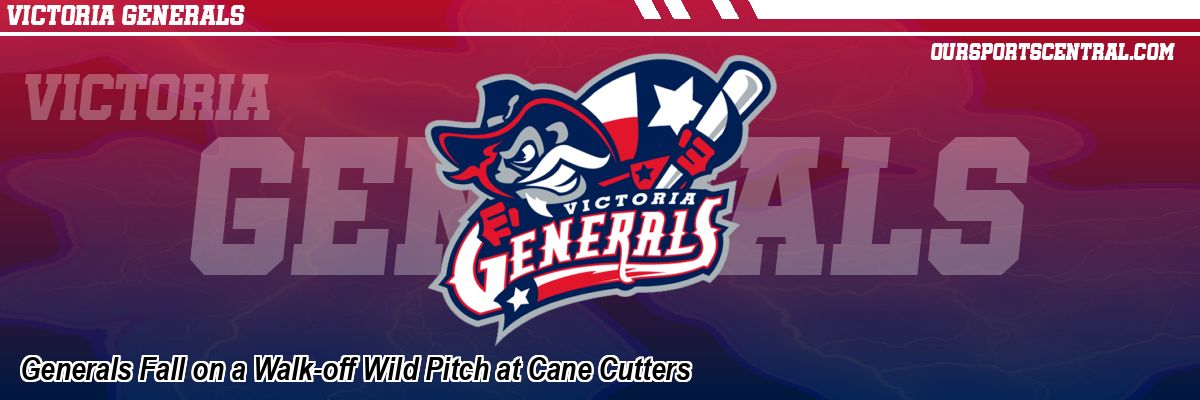 Generals Fall on a Walk-off Wild Pitch at Cane Cutters