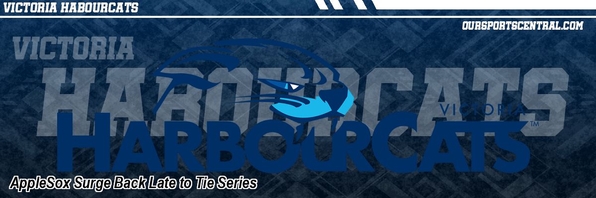 AppleSox Surge Back Late to Tie Series