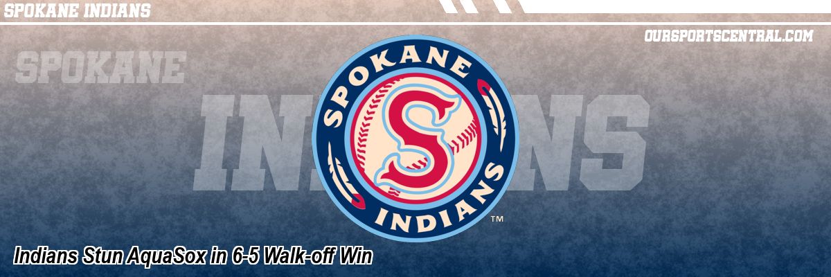 Indians Stun AquaSox in 6-5 Walk-off Win