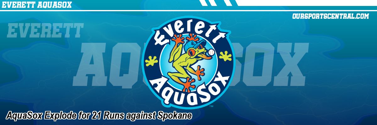 AquaSox Explode for 21 Runs against Spokane