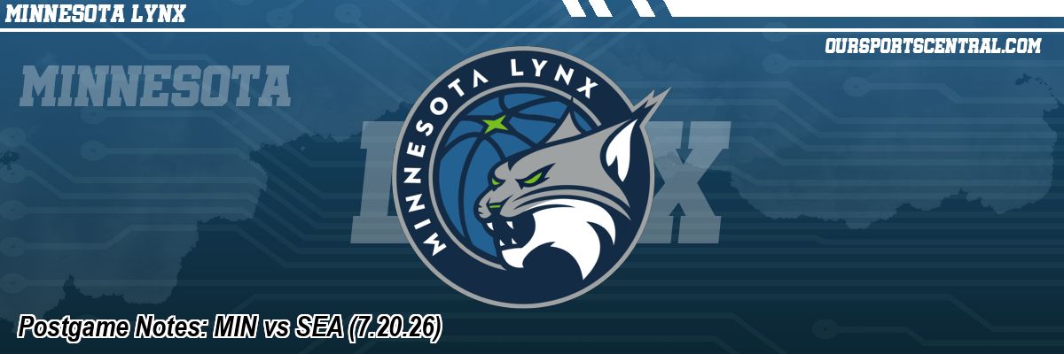 Postgame Notes: MIN vs SEA (7.20.26)