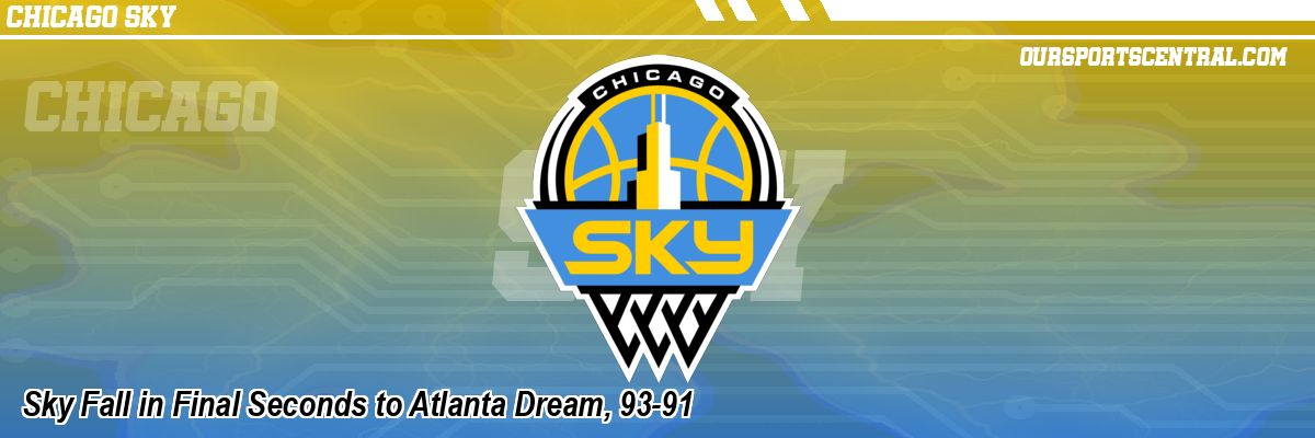 Sky Fall in Final Seconds to Atlanta Dream, 93-91