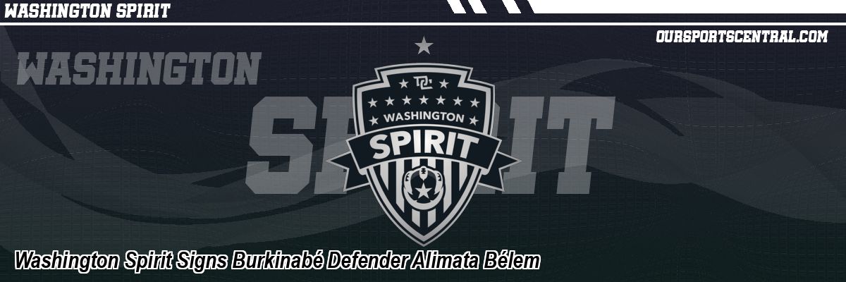 Washington Spirit Signs Burkinabé Defender Alimata Bélem