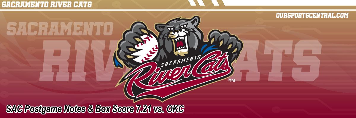 SAC Postgame Notes & Box Score 7.21 vs. OKC
