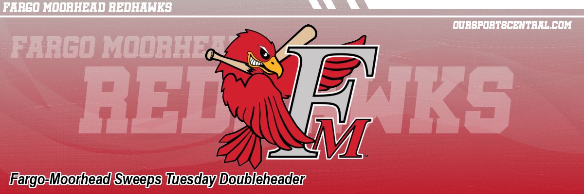 Fargo-Moorhead Sweeps Tuesday Doubleheader