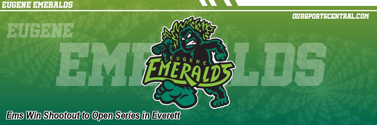 Ems Win Shootout to Open Series in Everett