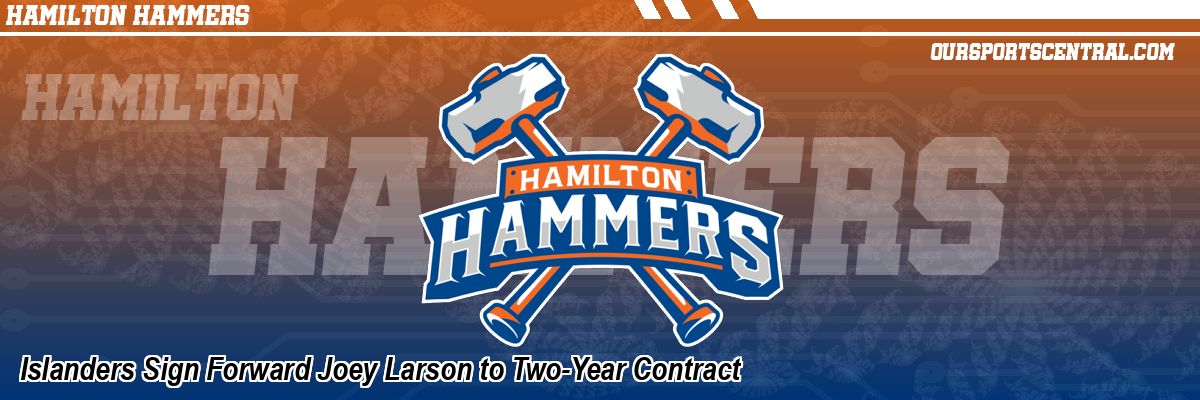 Islanders Sign Forward Joey Larson to Two-Year Contract