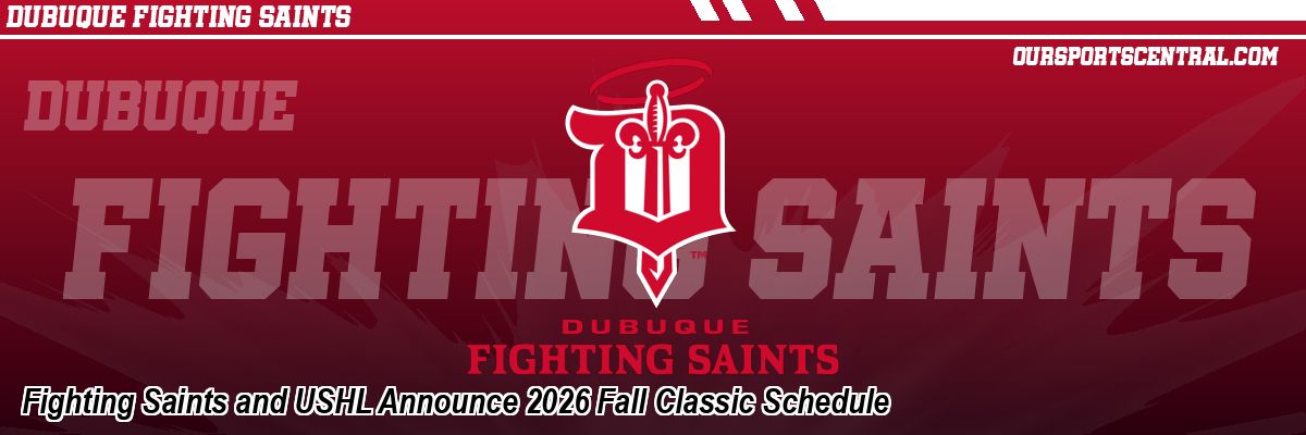 Fighting Saints and USHL Announce 2026 Fall Classic Schedule