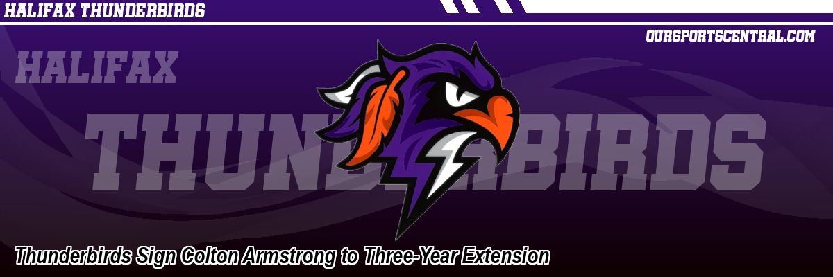 Thunderbirds Sign Colton Armstrong to Three-Year Extension