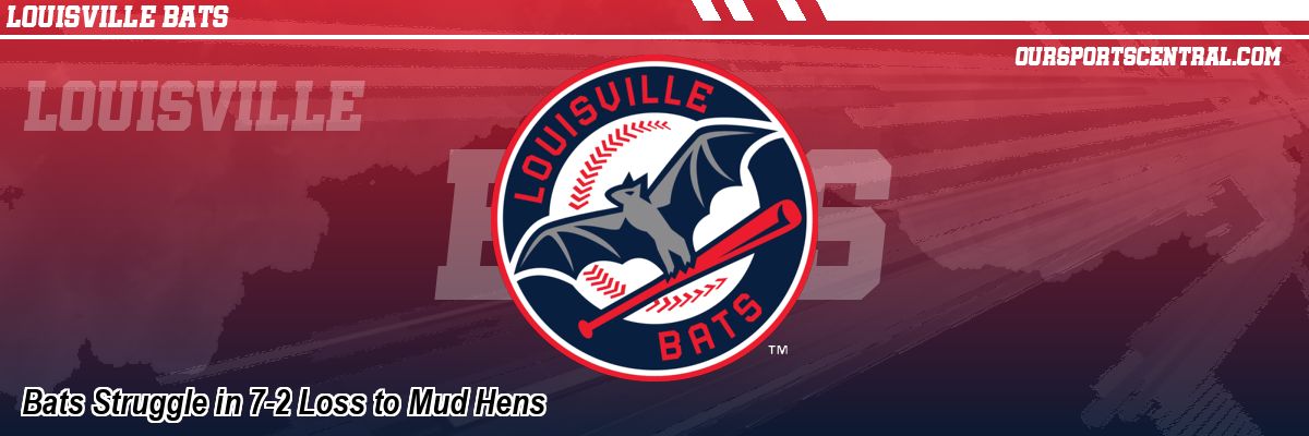 Bats Struggle in 7-2 Loss to Mud Hens