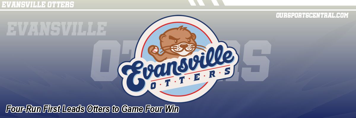 Four-Run First Leads Otters to Game Four Win
