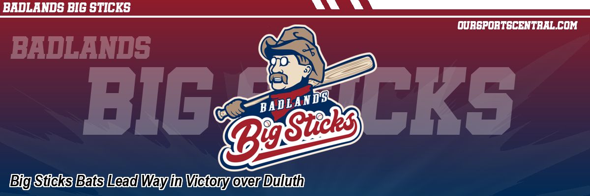 Big Sticks Bats Lead Way in Victory over Duluth