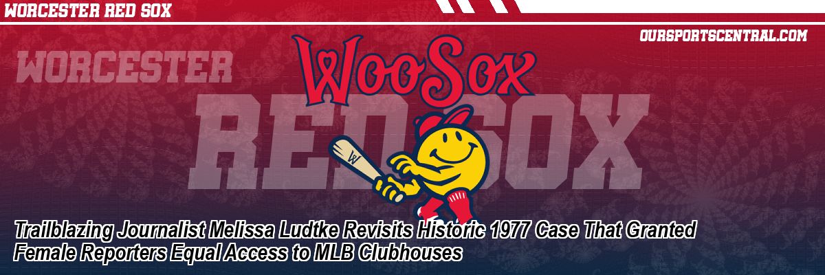 Trailblazing Journalist Melissa Ludtke Revisits Historic 1977 Case That Granted Female Reporters Equal Access to MLB Clubhouses