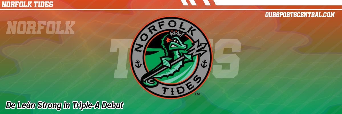 De León Strong in Triple-A Debut