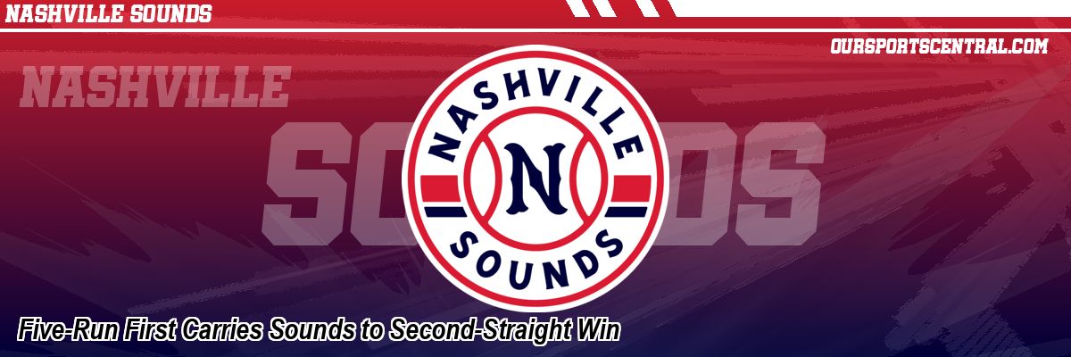 Five-Run First Carries Sounds to Second-Straight Win