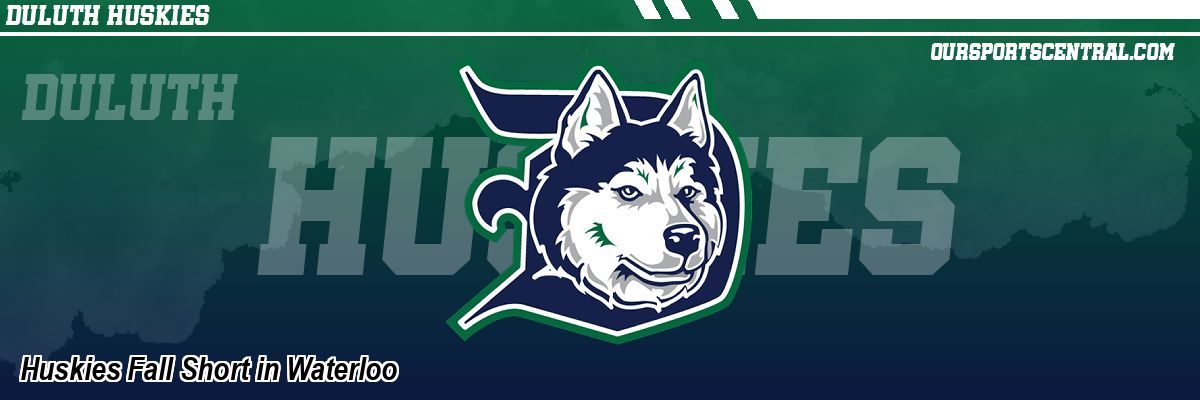 Huskies Fall Short in Waterloo
