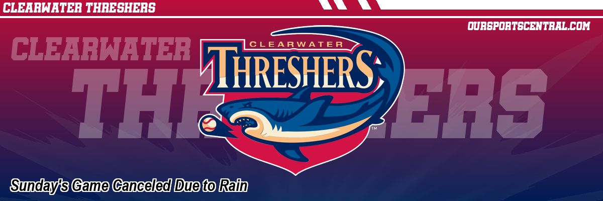 Sunday's Game Canceled Due to Rain
