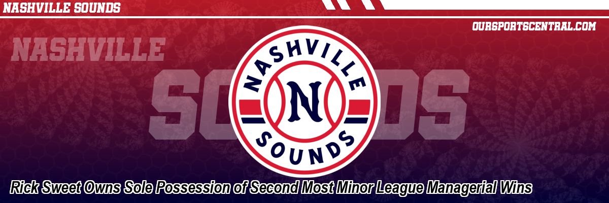 Rick Sweet Owns Sole Possession of Second Most Minor League Managerial Wins