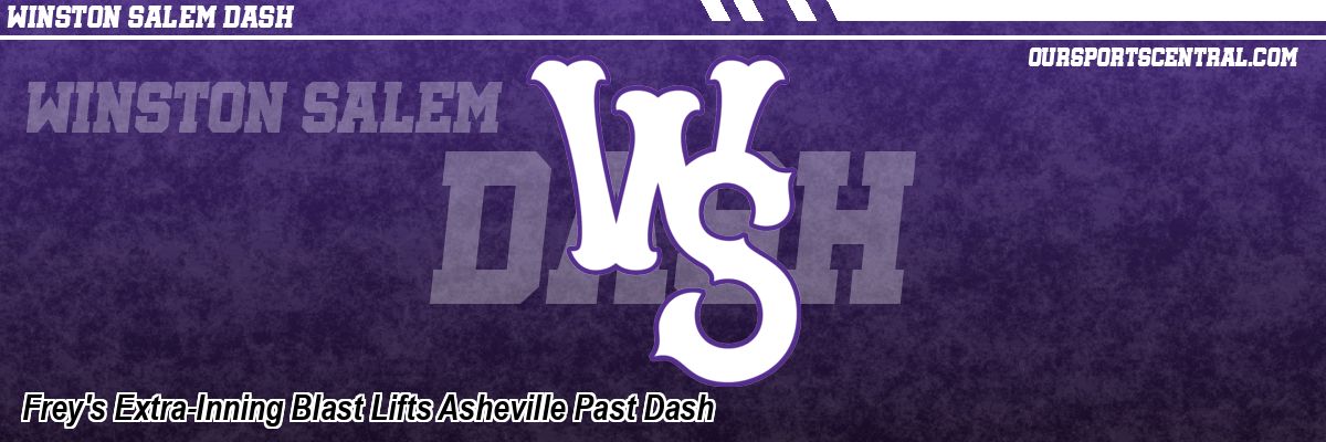 Frey's Extra-Inning Blast Lifts Asheville Past Dash