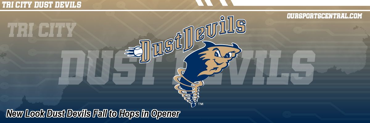 New Look Dust Devils Fall to Hops in Opener