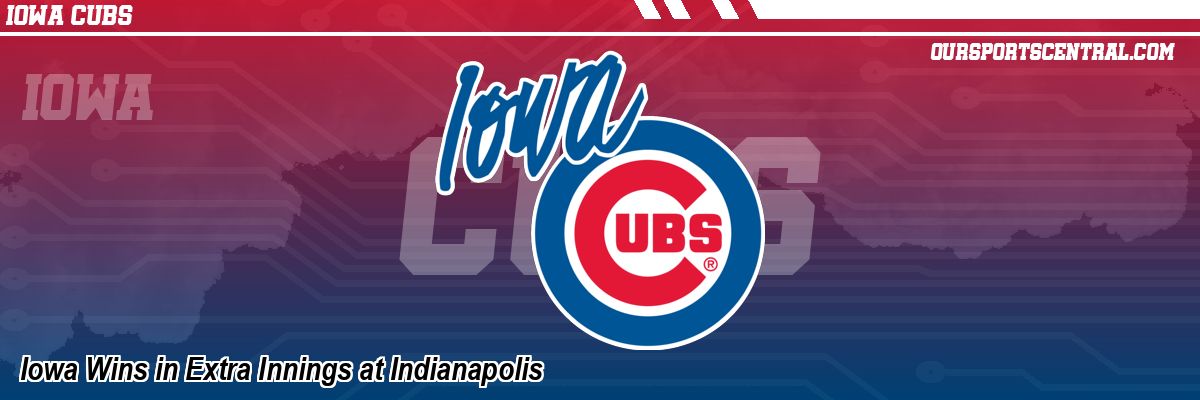 Iowa Wins in Extra Innings at Indianapolis