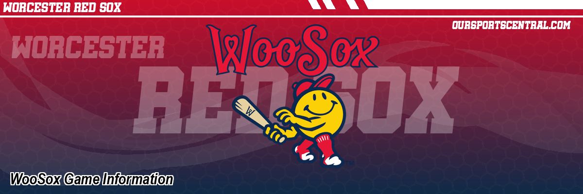 WooSox Game Information