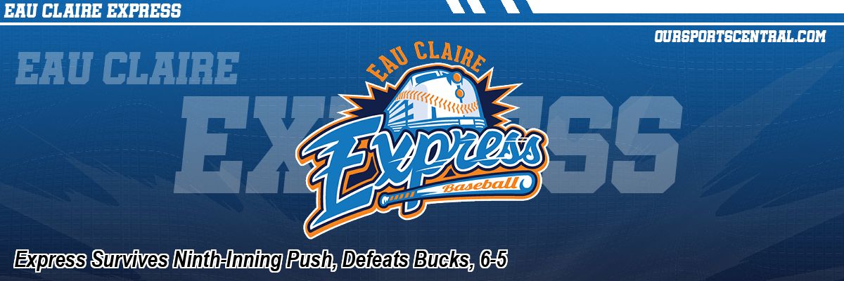 Express Survives Ninth-Inning Push, Defeats Bucks, 6-5