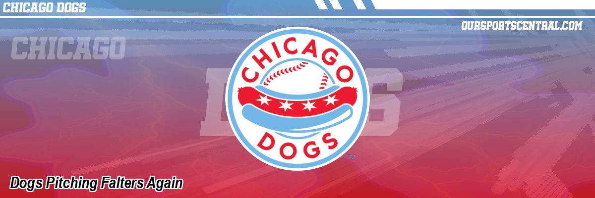 Dogs Pitching Falters Again