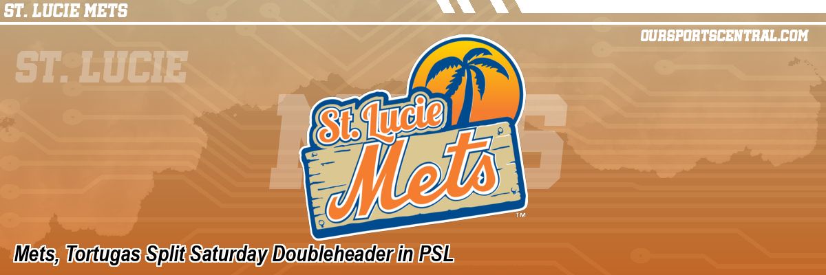 Mets, Tortugas Split Saturday Doubleheader in PSL
