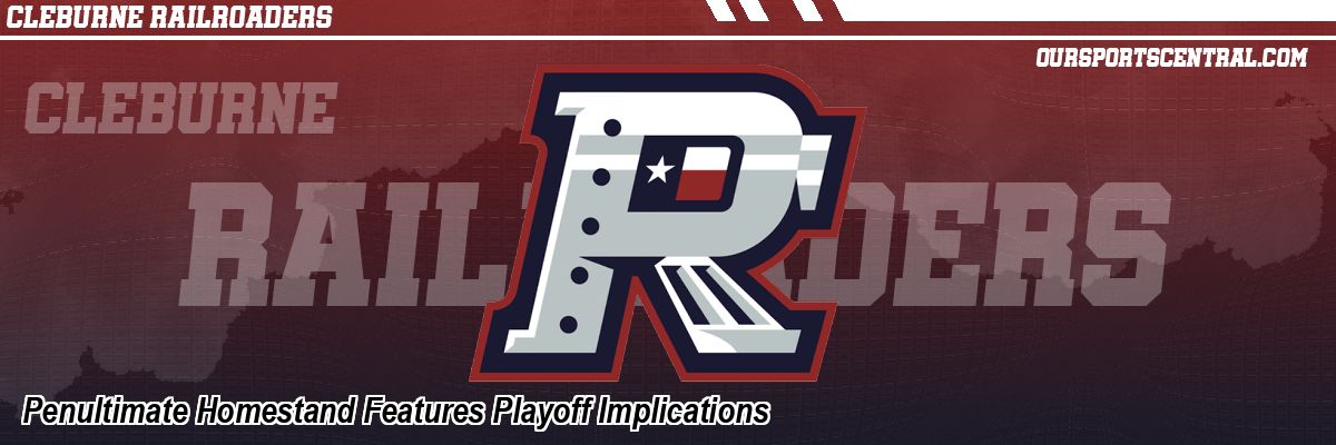 Penultimate Homestand Features Playoff Implications