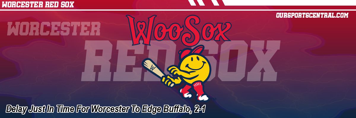 Delay Just In Time For Worcester To Edge Buffalo, 2-1