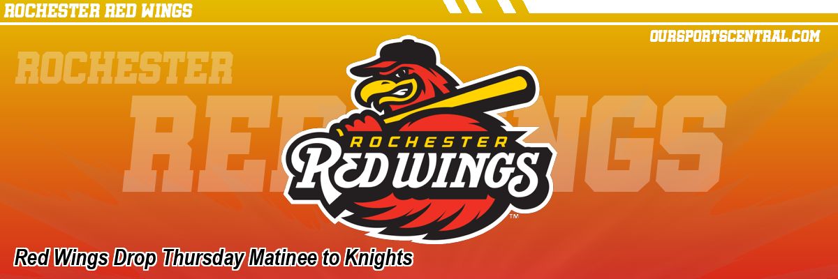 Red Wings Drop Thursday Matinee to Knights