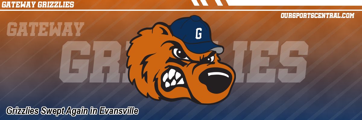 Grizzlies Swept Again in Evansville