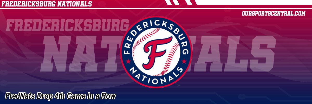 FredNats Drop 4th Game in a Row