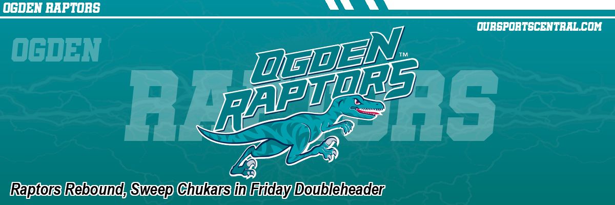 Raptors Rebound, Sweep Chukars in Friday Doubleheader