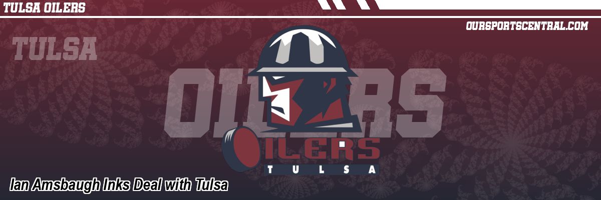 Ian Amsbaugh Inks Deal with Tulsa