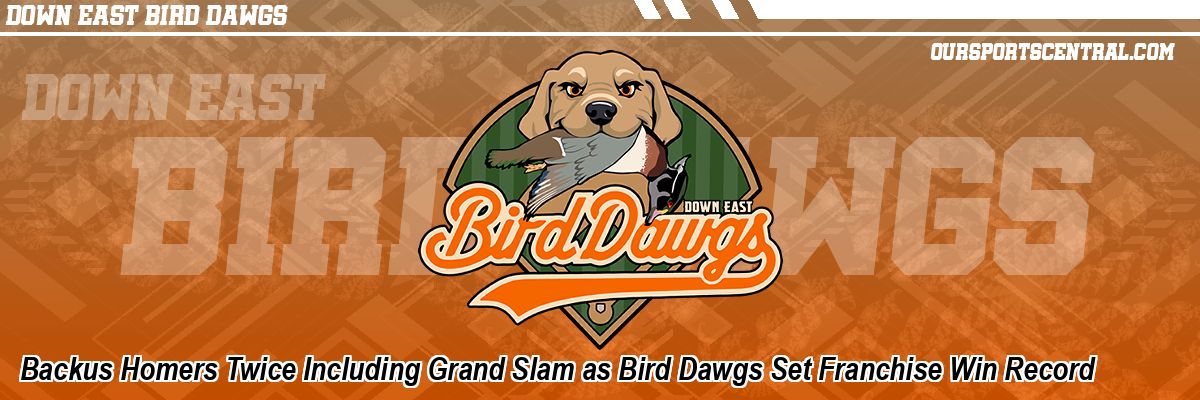 Backus Homers Twice Including Grand Slam as Bird Dawgs Set Franchise Win Record