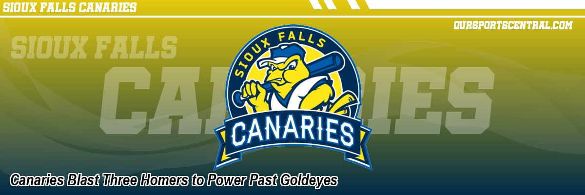 Canaries Blast Three Homers to Power Past Goldeyes