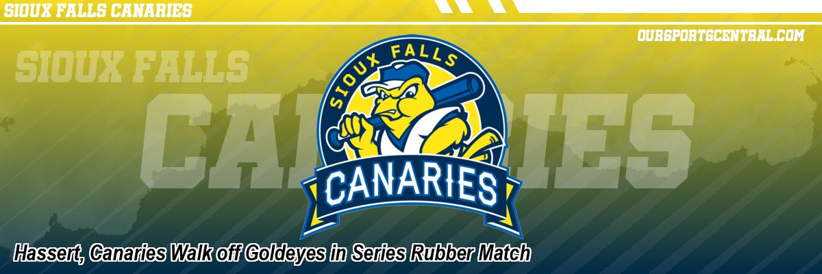 Hassert, Canaries Walk off Goldeyes in Series Rubber Match
